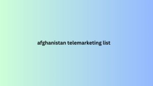 afghanistan telemarketing list