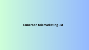 cameroon telemarketing list