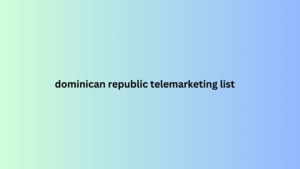 dominican republic telemarketing list